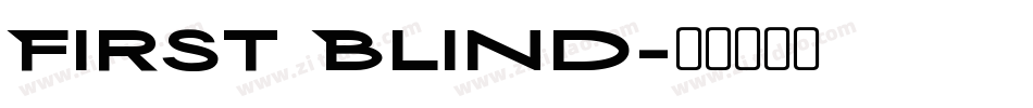 First Blind字体转换
